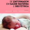Procedimentos de Enfermagem em Saúde Materna e Obstétrica