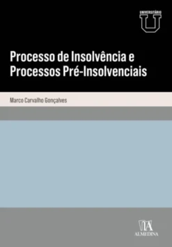 Processo de Insolvência e Processos Pré-Insolvenciais