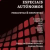 Processos e Procedimentos Especiais Autónomos - Perguntas & Respostas