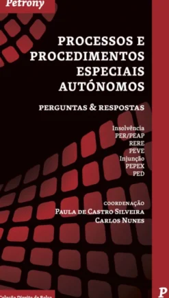 Processos e Procedimentos Especiais Autónomos - Perguntas & Respostas