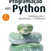 Programação em Python - Fundamentos e Resolução de Problemas