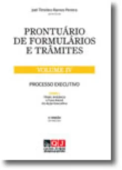 Prontuário de Formulários e Trâmites - Volume IV - Tomo I