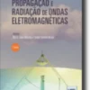 Propagação e Radiação de Ondas Eletromagnéticas
