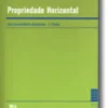 Propriedade Horizontal - 3ª Edição, com Jurisprudência Actualizada