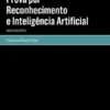 Prova por Reconhecimento e Inteligência Artificial - Novos Horizontes