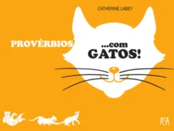 Provérbios… Com Gatos
