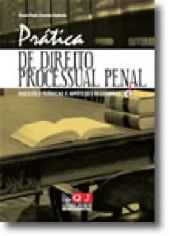 Prática de Direito Processual Penal