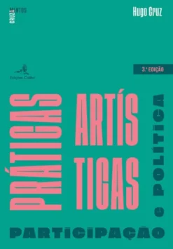 Práticas Artísticas e Participação Política
