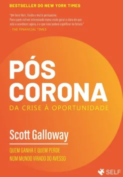 Pós-Corona - Da Crise à Oportunidade