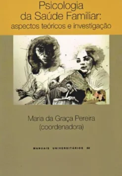 Psicologia da Saúde Familiar