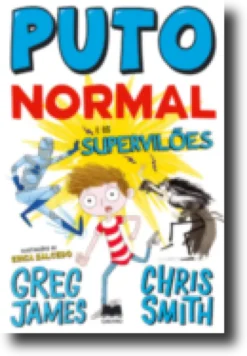 Puto Normal 2 - Puto Normal e os Supervilões