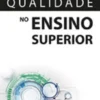 Qualidade no Ensino Superior