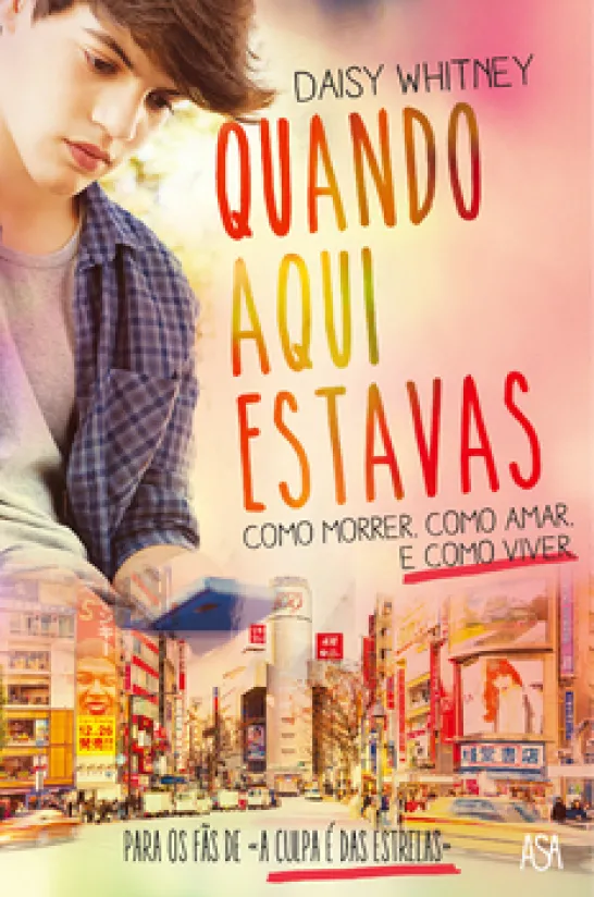 Quando aqui estavas