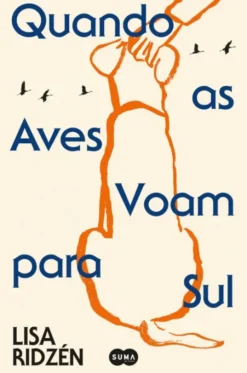 Quando as Aves Voam para Sul