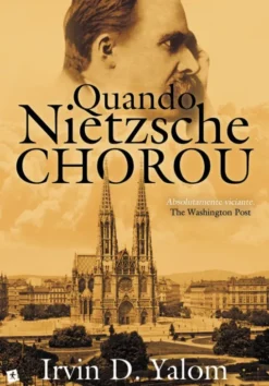 Quando Nietzche Chorou