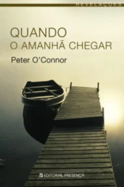 Quando o Amanhã Chegar