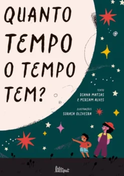 Quanto Tempo o Tempo Tem?