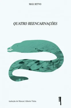 Quatro Reencarnações