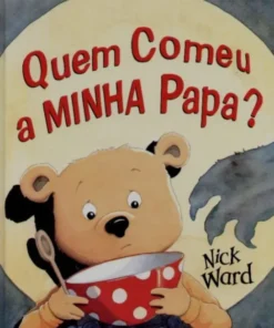 Quem Comeu a Minha Papa?