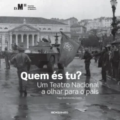 Quem és Tu? - Um Teatro Nacional a Olhar para o País