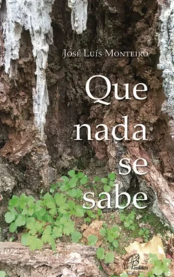 Que nada se sabe
