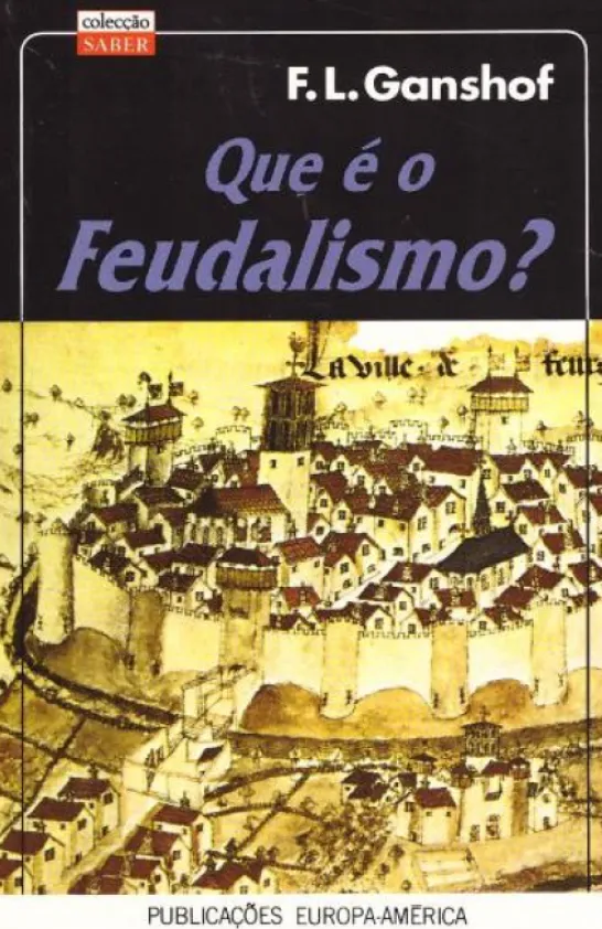 Que é o Feudalismo?