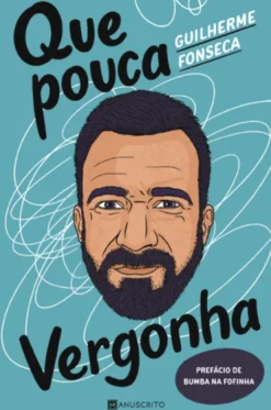 Que Pouca Vergonha