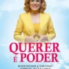 Querer é Poder