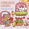 Querido e Fofo - Livro para Colorir