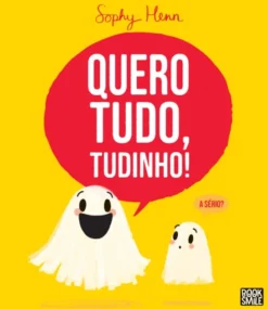 Quero Tudo, Tudinho!