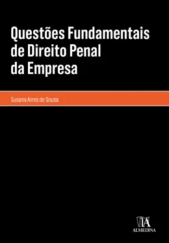 Questões Fundamentais de Direito Penal da Empresa