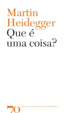 Que é uma Coisa?