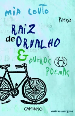 Raiz de Orvalho e Outros Poemas