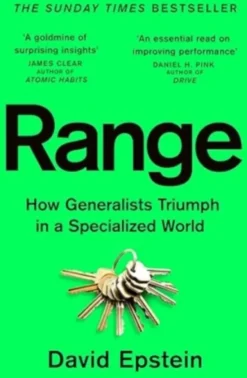 Range - How Generalists Triumph in a Specialized World
