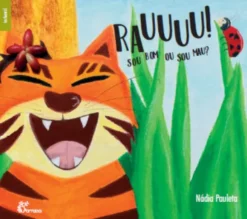 Rauuuu! - Sou Bom ou Sou Mau?