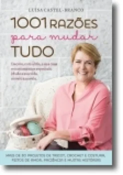 1001 Razões Para Mudar Tudo