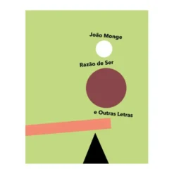 Razão de Ser e Outras Letras