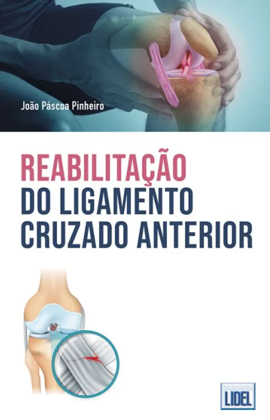 Reabilitação do Ligamento Cruzado Anterior