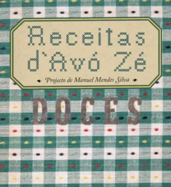 Receitas d´Avó Zé - Doces