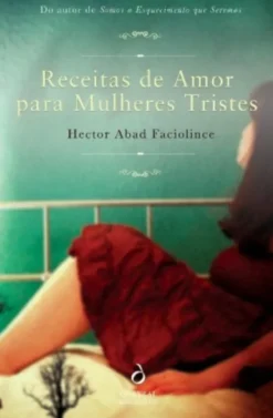 Receitas de Amor Para Mulheres Tristes