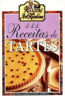 111 Receitas de Tartes