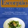 Receitas Para o Signo Escorpião