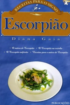 Receitas Para o Signo Escorpião
