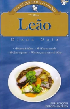 Receitas Para o Signo Leão