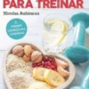 Receitas Para Treinar