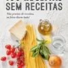 100 Receitas Sem Receitas