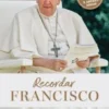 Recordar Francisco