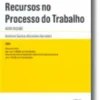 Recursos no Processo do Trabalho - Novo Regime