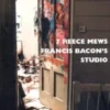 7 Reece Mews: Francis Bacon´s Studio