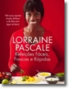 Refeições Fáceis, Frescas e Rápidas